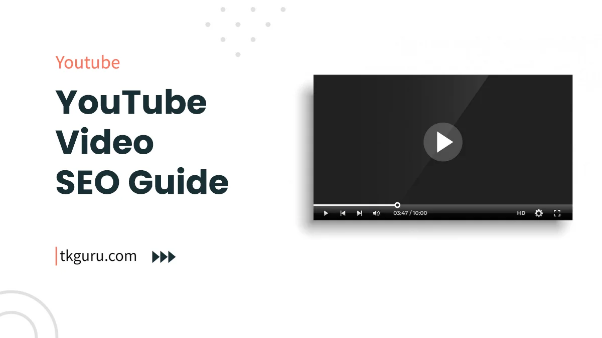 youtube video seo guide