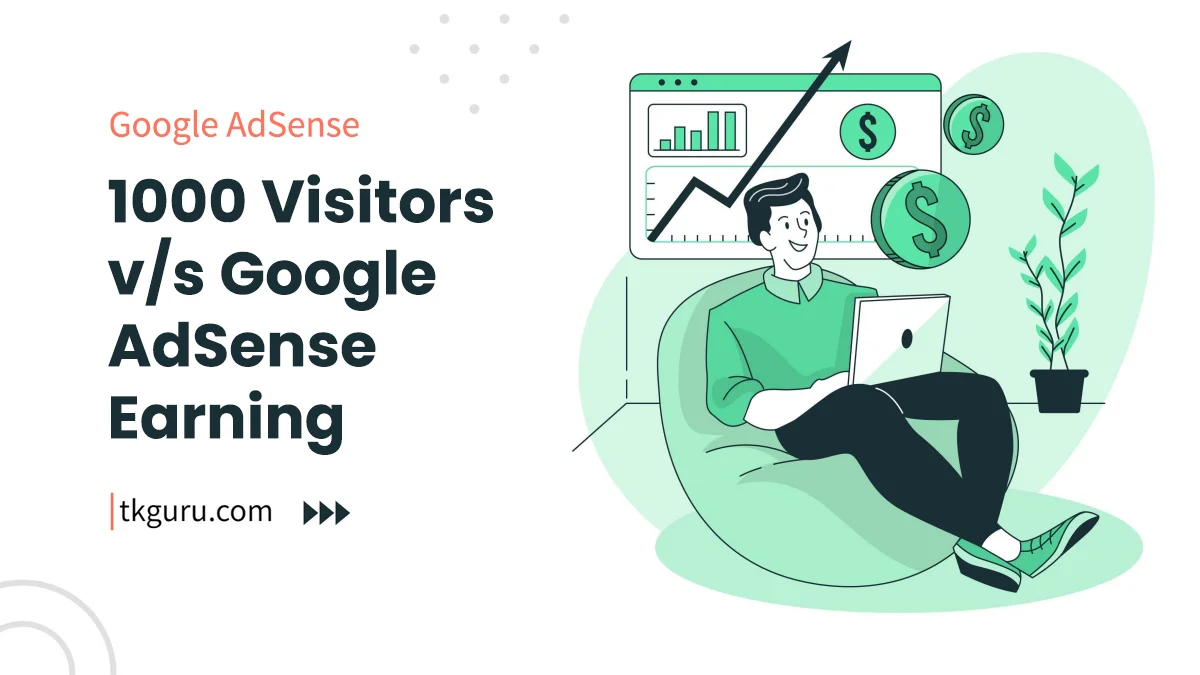 1000 visitors vs google adsense earning
