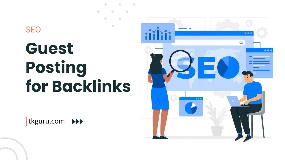 guest posting for backlink