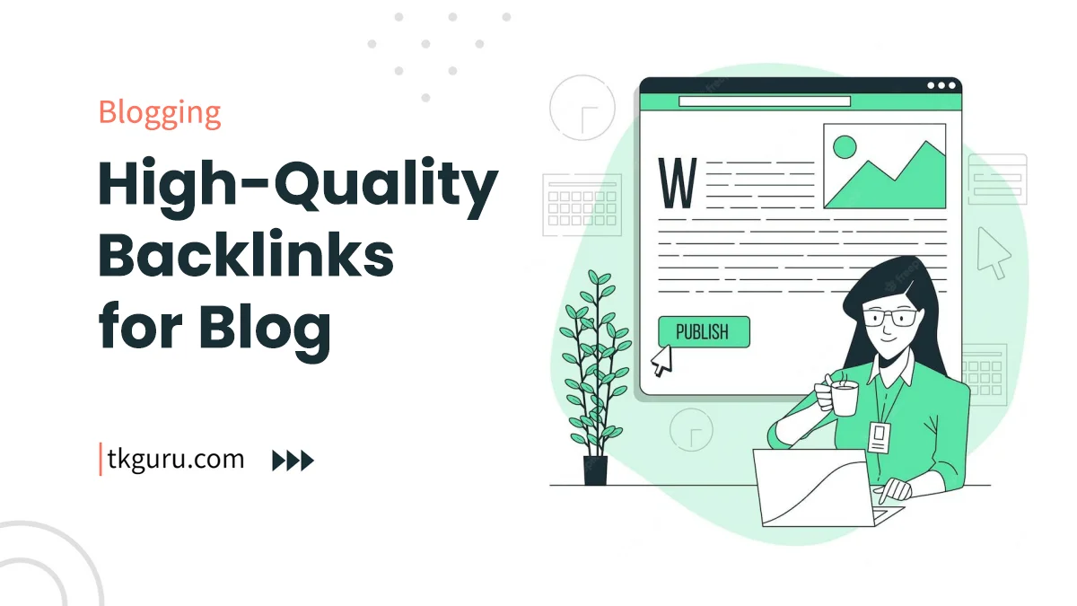 high quality backlinks for blog