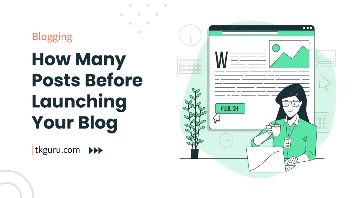 posts before launching blog