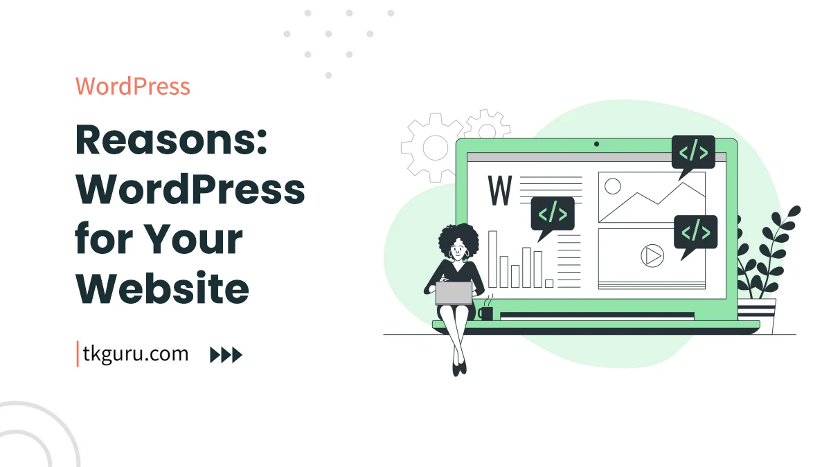 reasons wordpress website