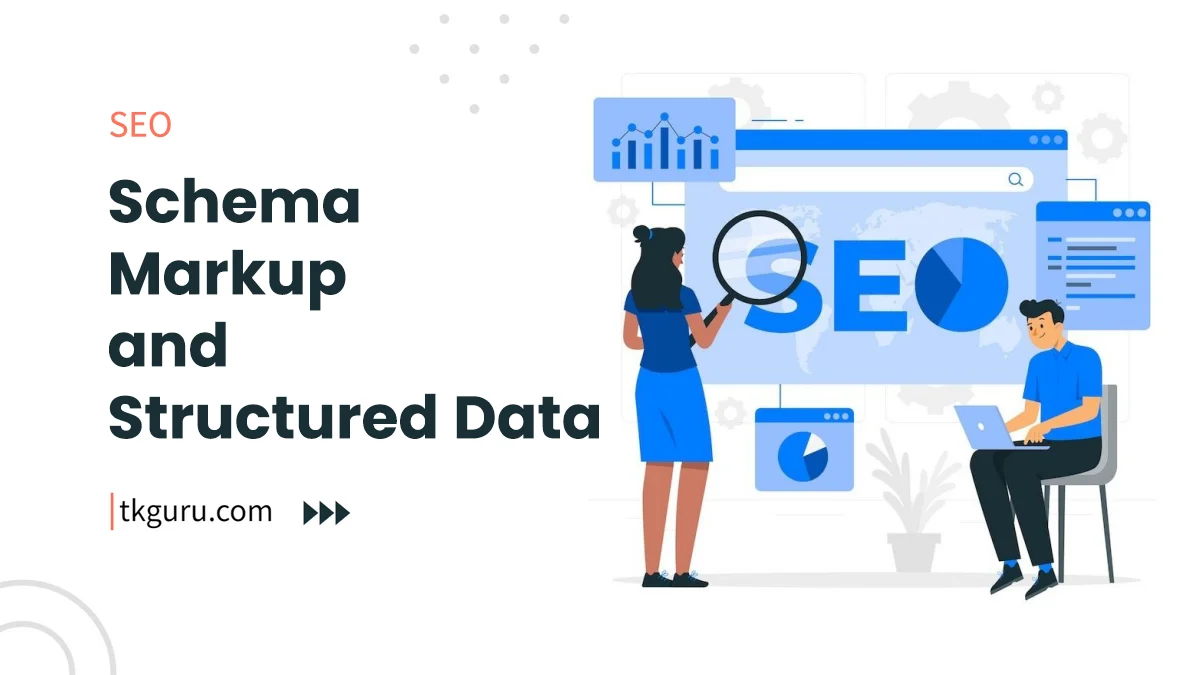 schema markup and structured data