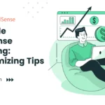 tips maximizing google adsense earning