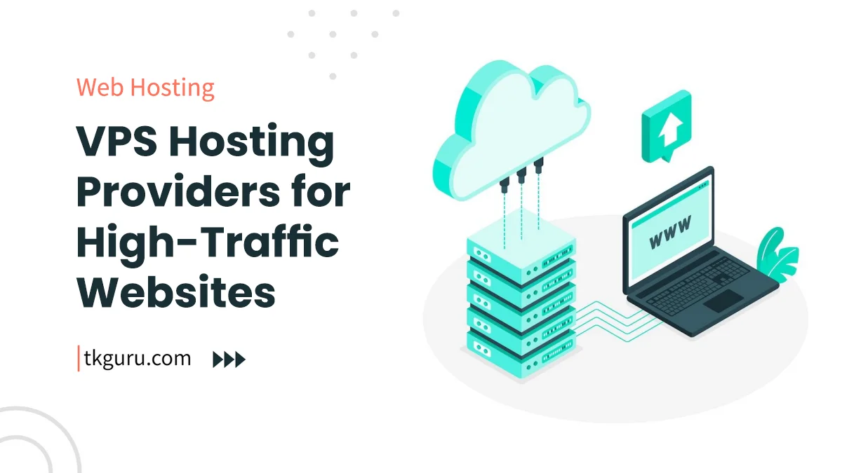 vps hosting providers for high traffic websites